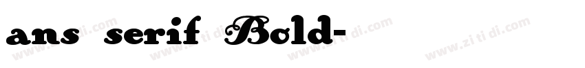 ans serif Bold字体转换